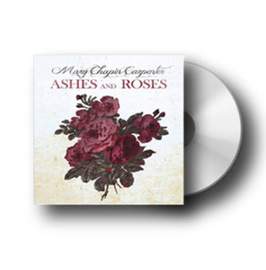 Ashes and Roses CD