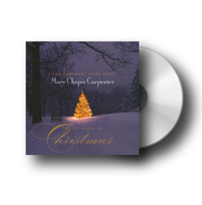 Come Darkness, Come Light: Twelve Songs of Christmas CD